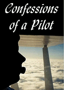 Confessions of a Pilot